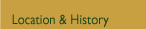 Location and History